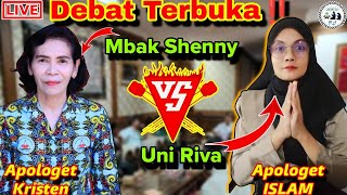 YESUS BUKAN TUHAN ⁉️ Debat Terbuka Uni Riva VS Mbak Shenny - Live Pembuktian Aqidah Yang Salah