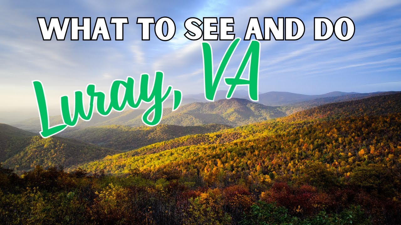 Unveiling Luray, VA: Top Attractions and Must-Do Activities! - YouTube