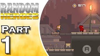 Let's Play Random Heroes (Gameplay + Walkthrough) Part 1 - City