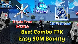 Best TTK Combo With God Human + Portal + Soul Guitar | Blox Fruits Road To 30M Honor Hunting