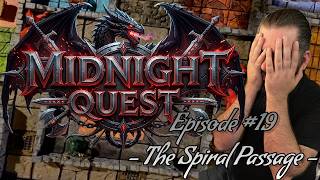DESCENDING THE SPIRAL PASSAGE! - Midnight Quest episode 19