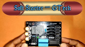 Soft starter by GTECH