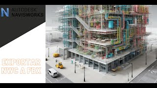 Exportar NWC a FBX | Navisworks a Twinmotion | Microtips Curso Navisworks