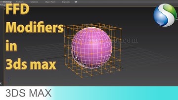 FFD Modifiers in Autodesk 3Ds Max