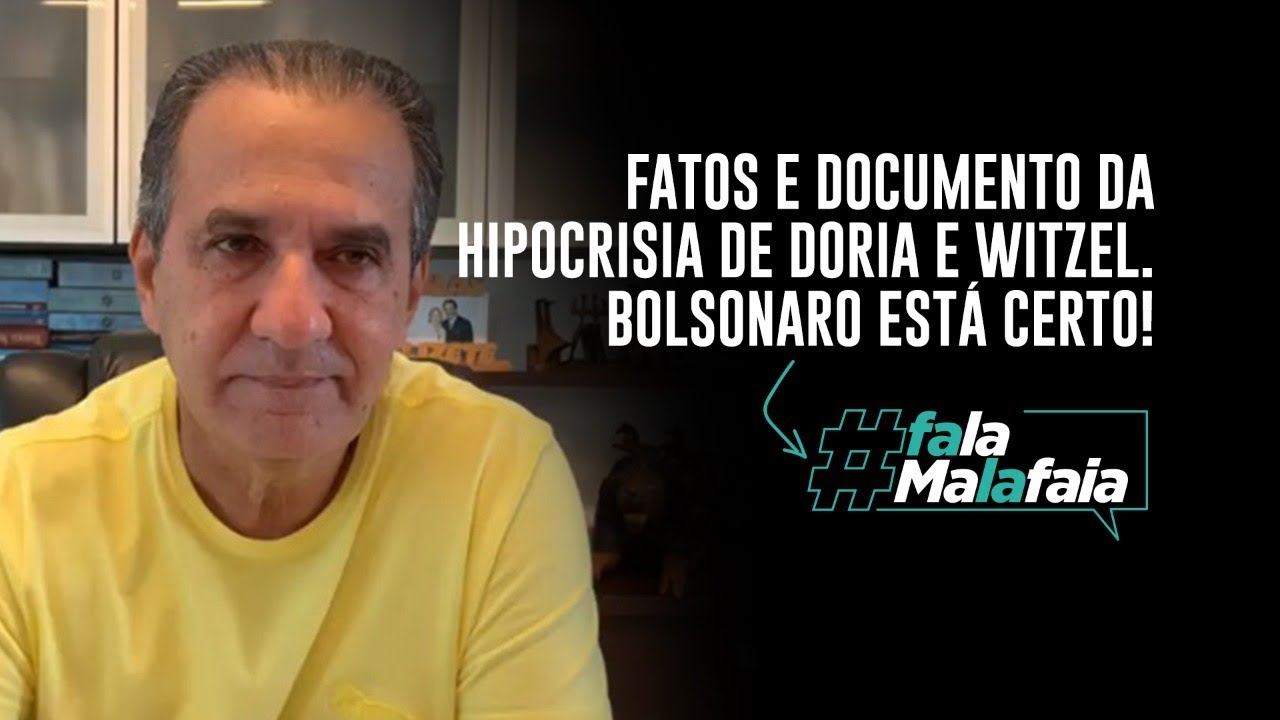 PR. SILAS MALAFAIA: FATOS E DOCUMENTO DA HIPOCRISIA DE DORIA E WITZEL. BOLSONARO ESTÁ CERTO!