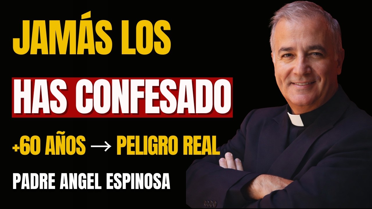 Si Tienes Más de 60 Años, Esto Te Afecta: Los 5 Pecados Olvidados que NADIE Te Ha Dicho queConfieses