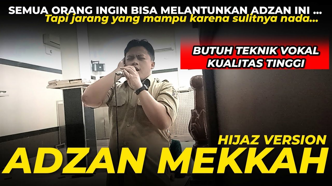 ADZAN MEKKAH [Hijaz Version] - Muhammad Miftachudin