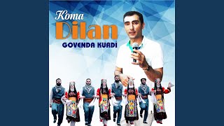 Govend - Koma Dilan