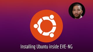 How to Install Ubuntu Linux in EVE-NG