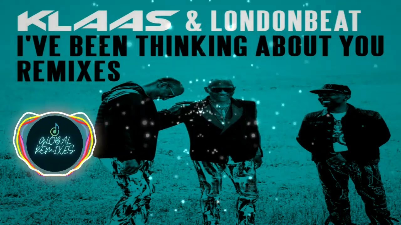 Klaas & Londonbeat - I’ve Been Thinking About You (Klaas Remix)