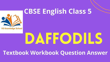 Daffodil _ Textbook Workbook Questions Answer CBSE Podar Class 5 English