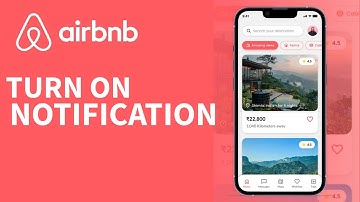 How to Turn On Notifications in Airbnb 2025?