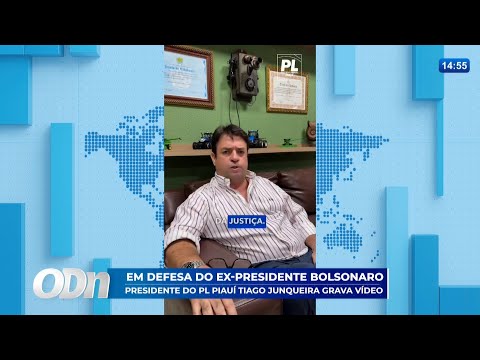 Presidente do PL no Piauí grava vídeo em defesa do ex-presidente Jair Bolsonaro 21 07 2025