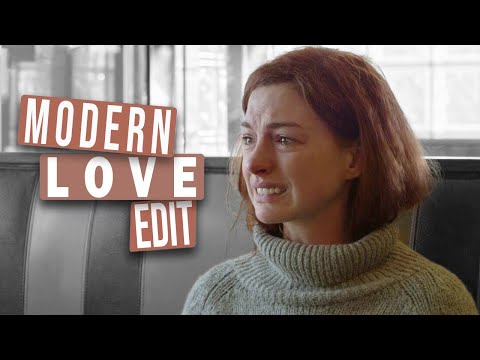 MODERN LOVE || Take Me as I Am, Whoever I Am