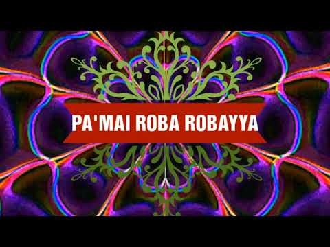 PA'MAI ROBA ROBAYYA (172) Ismail Wahid