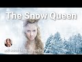 THE SNOW QUEEN - Soft Voice Storytelling of The Snow Queen / Long Bedtime Story