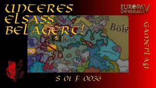 Unteres Elsass belagert! | S1 F36 | Europa Universalis V | Pfalz | Paradox | Gameplay | Wolfskrieger