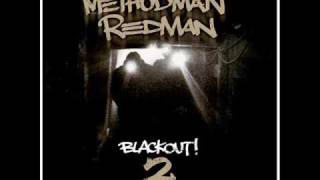 Method Man &amp; Redman - Blackout 2 - I&#39;m Dope Nigga