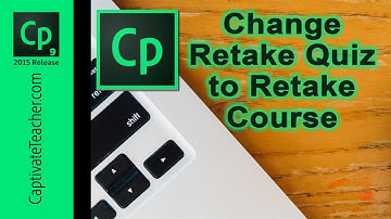 Adobe Captivate - Change Retake Quiz to Retake Course