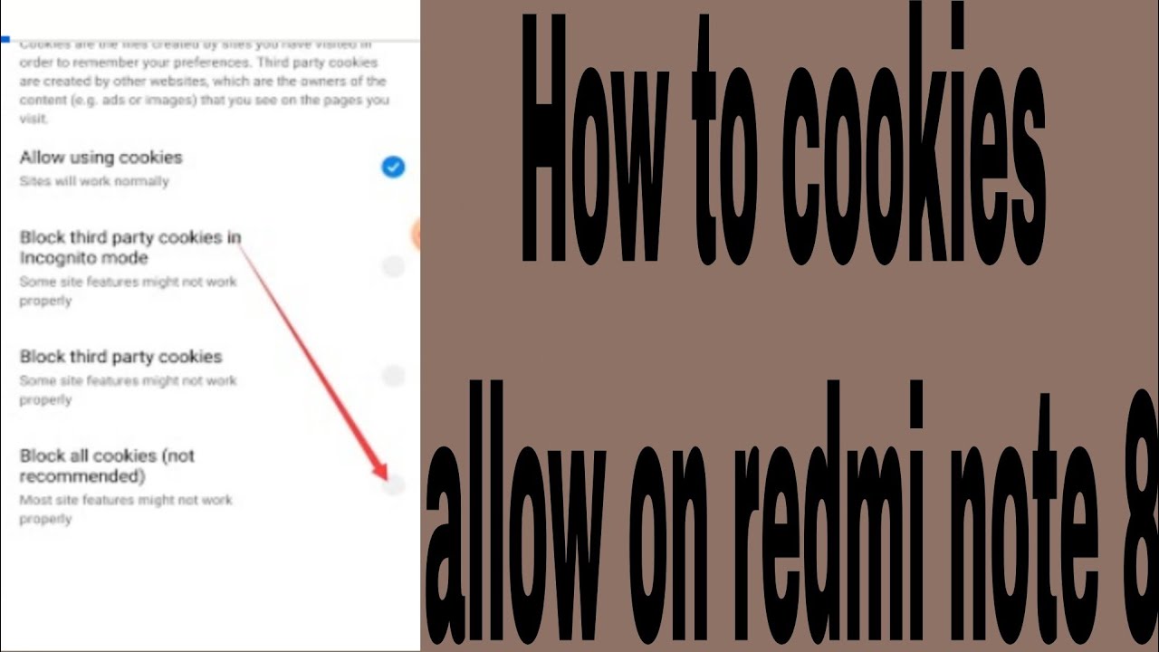 How to cookies allow on redmi note 8 - YouTube
