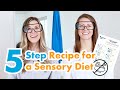 5 step recipe for a sensory diet