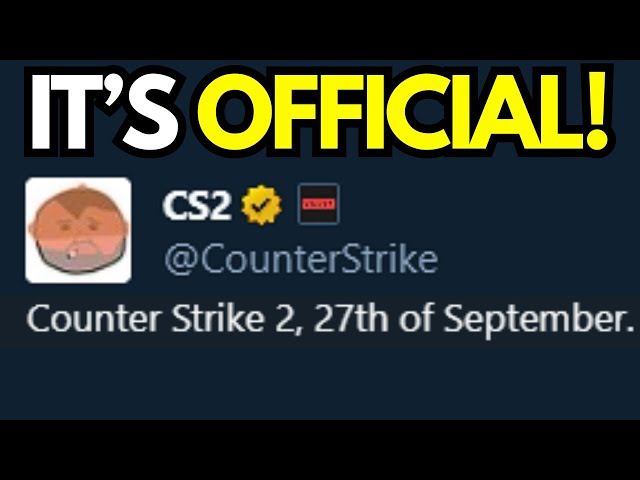 Counter-Strike 2 Release Date Confirmed for September 27, 2023