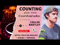 Counting  collin bartley  lyrics in english  arabic  spanish subtitles  visionistan
