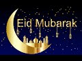 Douaa eid alfitr mubarak  flicitations pour la fin du ramadan et larrive de leid   