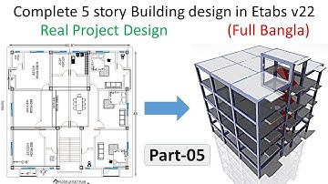5. Complete 5 story Building design in Etabs v22 - Complete Real Project Practice in Etabs (Bangla)