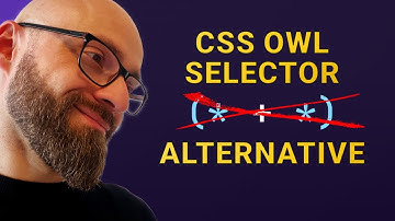 A New Alternative to the CSS Owl Selector