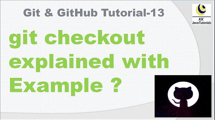 git checkout explained with Example || git checkout command || git || github