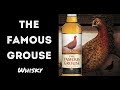 The famous grouse historia y cata 175