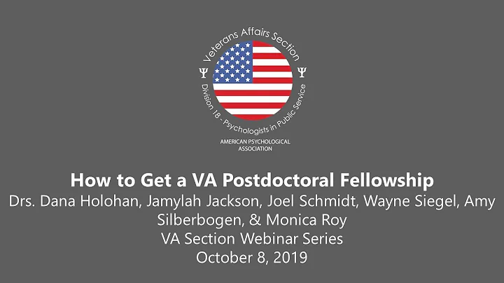 How to Get a VA Postdoctoral Fellowship (2019)