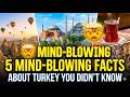 Turkey Culture | Fun Facts About Turkey