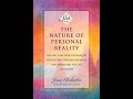 The nature of personal reality by sethjane roberts  complete audiobook part 1