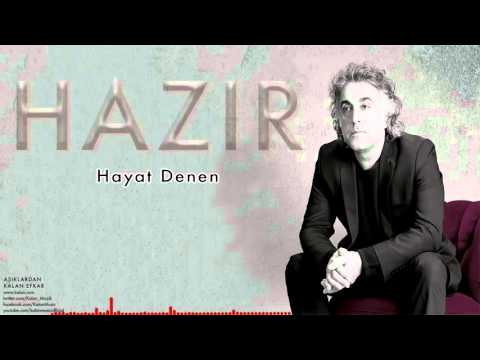 Hazır - Hayat Denen Hazır