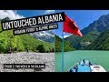 Amazing Komani Lake Ferry and Untouched Albanian Alps (Accursed Mountains)