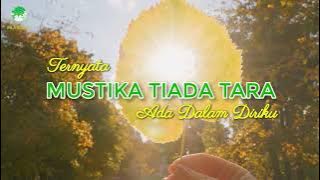Mustika Tiada Tara Ada Dalam Diriku