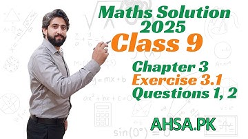 Class 9 Maths | Exercise 3.1 Questions 1, 2 | New Book 2025