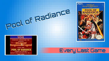 NES: AD&D: Pool of Radiance- Every Last Game