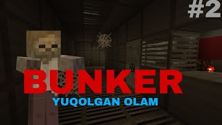 BUNKER #2 | YUQOLGAN OLAM | UZBEKCHA LETSPLAY