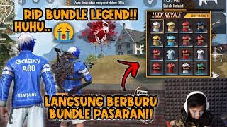 RIP BUNDLE LEGEND HUHU.. :( RANDOM GLOBAL PAKE BUNDLE SAMSUL !! | efdewe