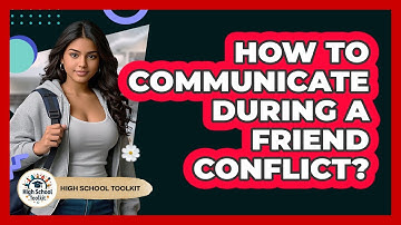 How To Communicate During A Friend Conflict?