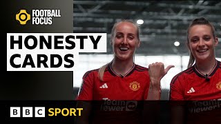 Ella Toone & Millie Turner: 'I needed to get that off my chest' | Football Focus