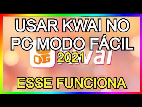Como Usar Kwai no PC 2023 - Como Baixar e Instalar Kwai no PC Computador e  Notebook - Kwai para PC 
