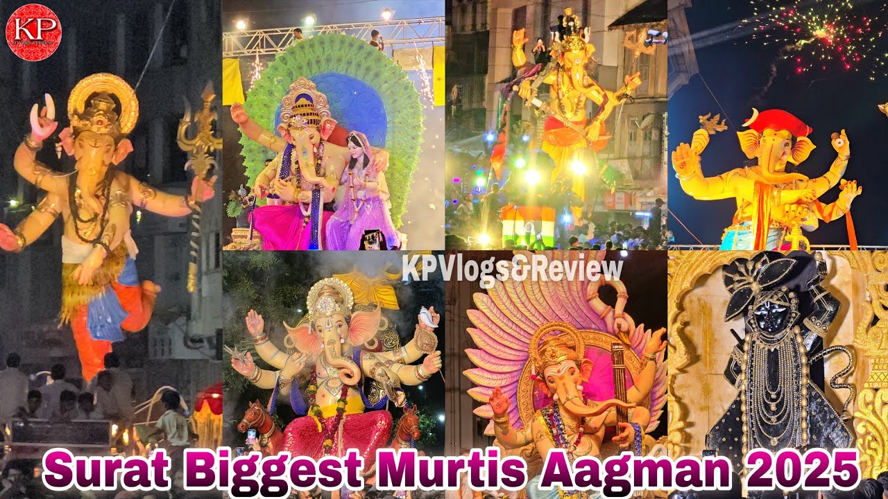 Surat Biggest Ganpati Murtis Aagman 2025 | Famous Ganpati Murti Aagman | Surat Ganesh Utsav 2025 |