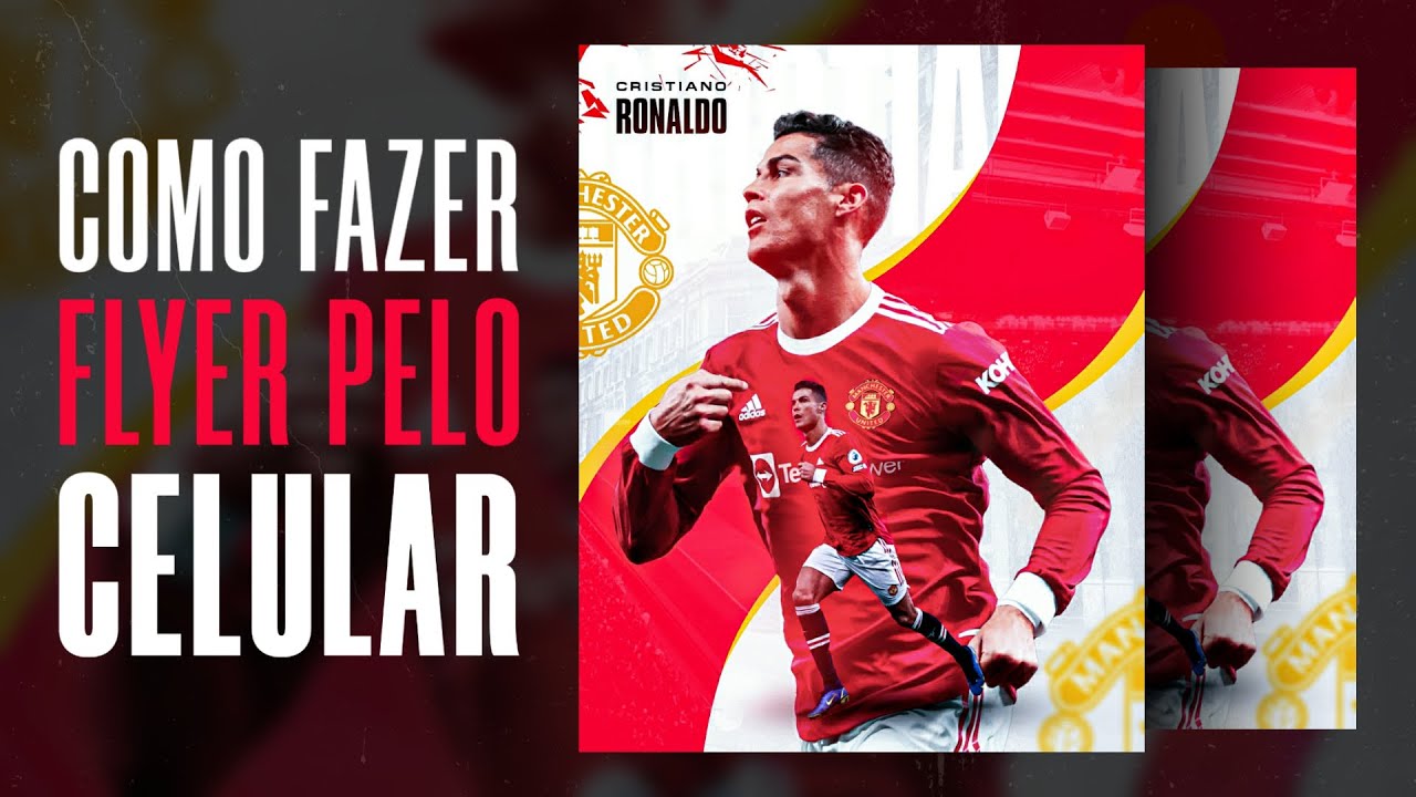 COMO FAZER FLYER ESPORTIVO PELO CELULAR / SUPER PROFISSIONAL / PASSO A PASSO
