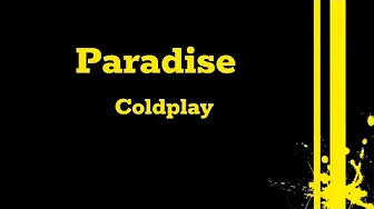Paradise - Coldplay (karaoke) Paradise - Coldplay (karaoke)