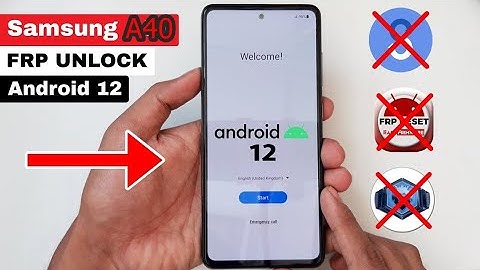 Samsung Galaxy A22/A32/A52/A72 A40Frp Bypass Android 11 2022 Without PC  Alliance Shield