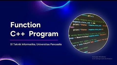 Program C++ Function | Tugas Besar Algoritma & Pemrogaman IT Univ Pancasila